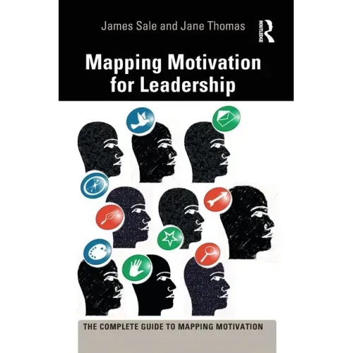 Mapping Motivation for Leadership