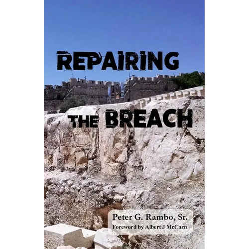 Repairing the Breach