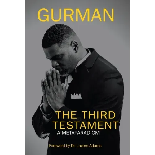 The Third Testament: A Metaparadigm