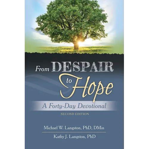 From Despair to Hope