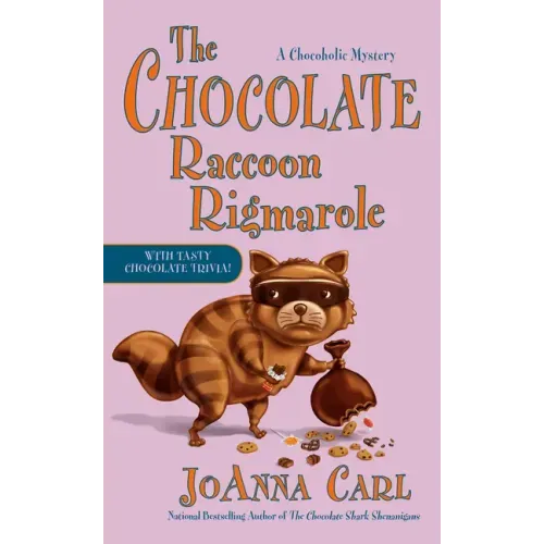 The Chocolate Raccoon Rigmarole