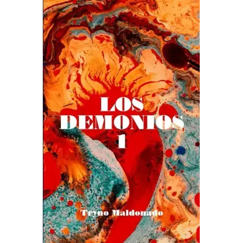 Los demonios: Volumen 1