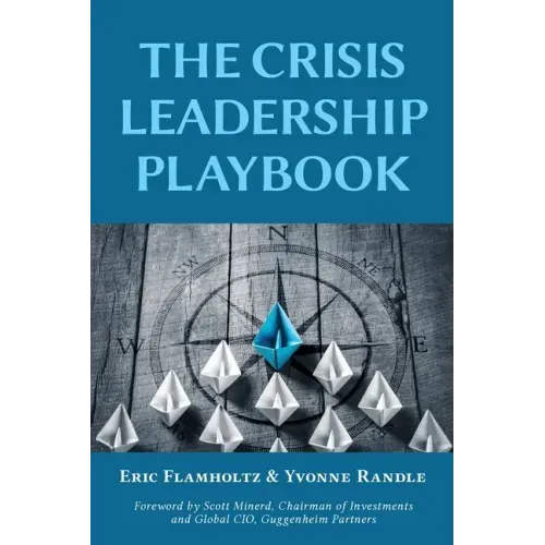 The Crisis Leadership Playbook
