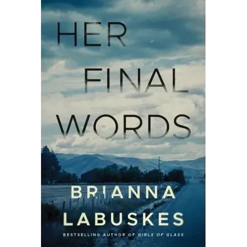 Her Final Words