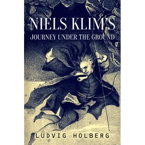 Niels Klim's Journey Under the Ground