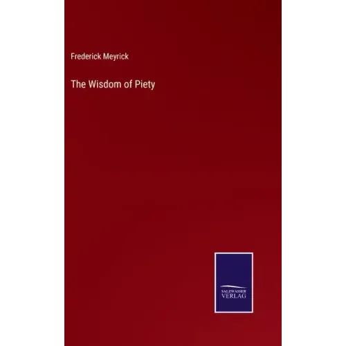 The Wisdom of Piety