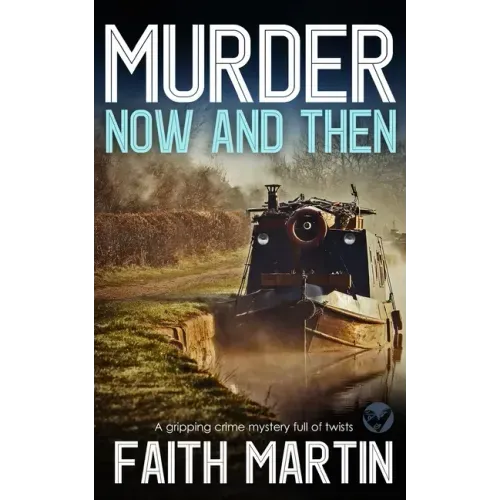 MURDER NOW AND THEN a gripping crime mystery full of twists