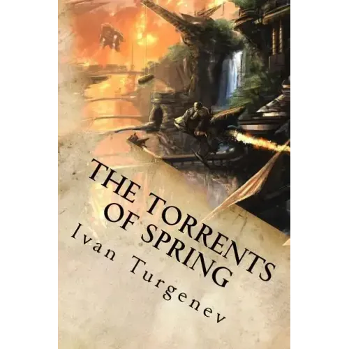 The Torrents of Spring