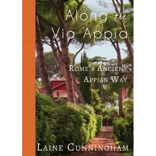 Along the Via Appia: Rome's Ancient Appian Way