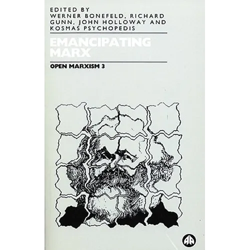 Emancipating Marx