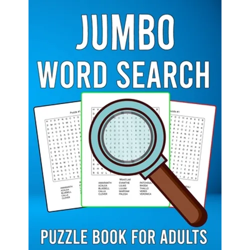 Jumbo Word Search Puzzle Book for Adults: 200 Easy to See Large Print Word Search Games with Solutions