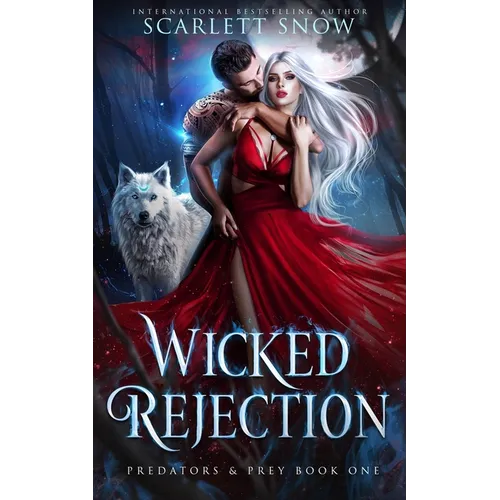 Wicked Rejection: A Dark Rejected Mates Romance