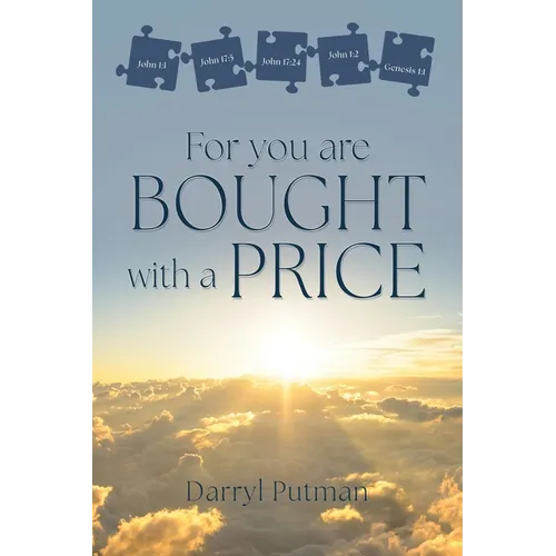 For you are bought with a price