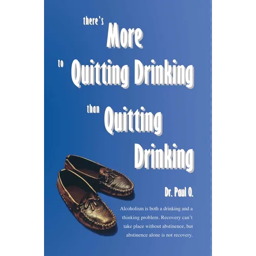 There's More to Quitting Drinking Than Quitting Drinking