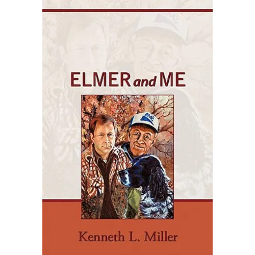 Elmer and Me