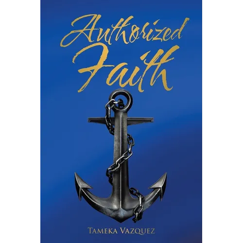 Authorized Faith