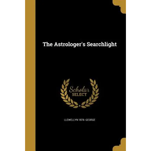 The Astrologer's Searchlight