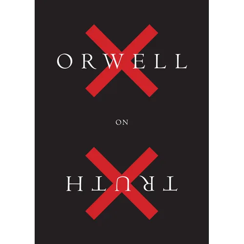 Orwell on Truth