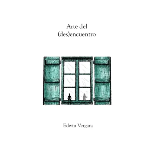 Arte del (des)encuentro