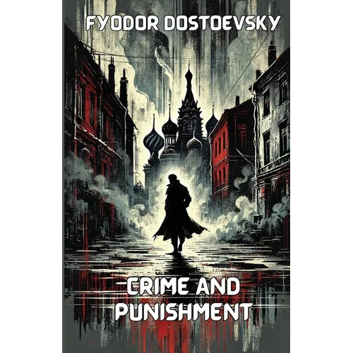 Crime and Punishment(Illustrated)