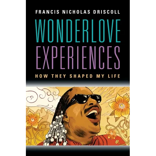 Wonderlove Experiences: How They Shaped My Life