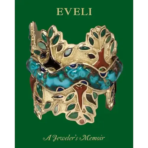 Eveli: A Jeweler's Memoir