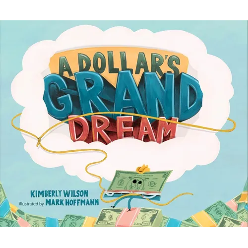 A Dollar's Grand Dream