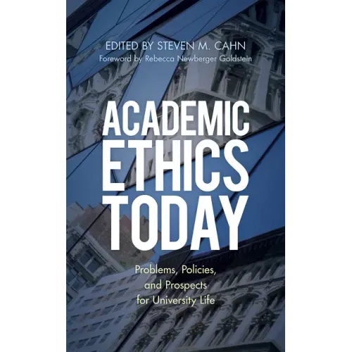 Academic Ethics Today