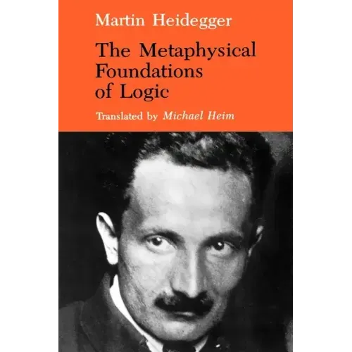 The Metaphysical Foundations of Logic