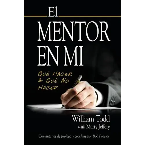El Mentor en Mi: Qué hacer & Qué No Hacer