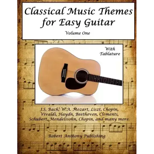 Classical Music Themes for Easy Guitar