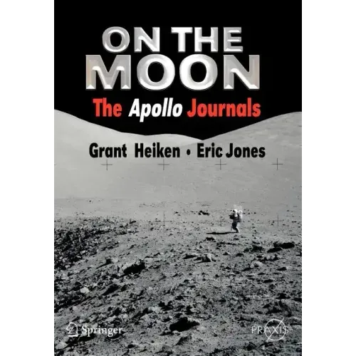 On the Moon: The Apollo Journals