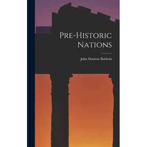 Pre-historic Nations
