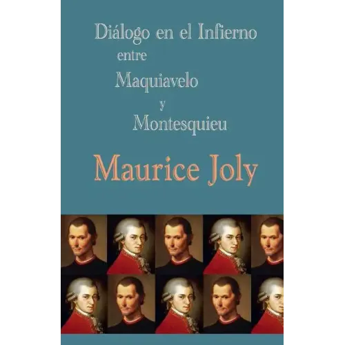 Diálogo en el infierno entre Maquiavelo y Montesquieu