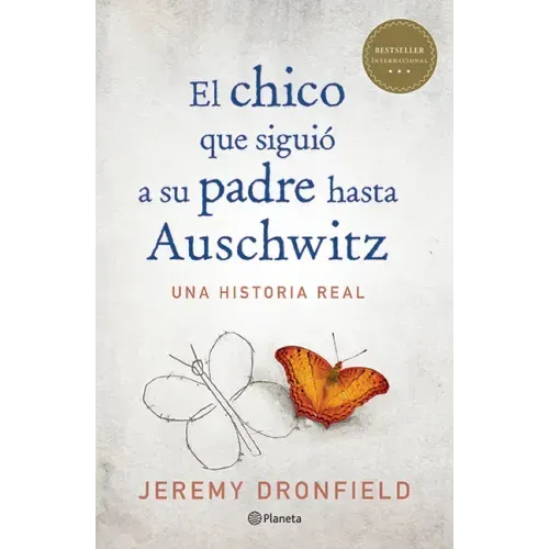 El Chico Que Siguió a Su Padre Hasta Auschwitz