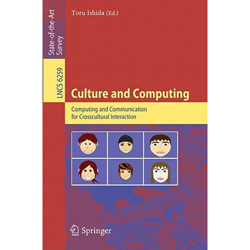 Culture and Computing: Computing and Communication for Crosscultural Interaction