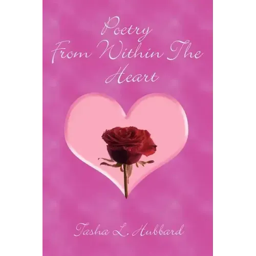 Poetry From Within The Heart