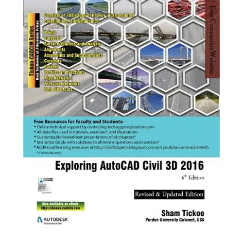Exploring AutoCAD Civil 3D 2016, 6th Edition