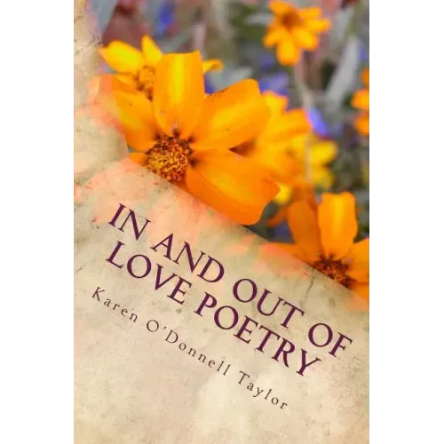 In and Out of Love Poetry