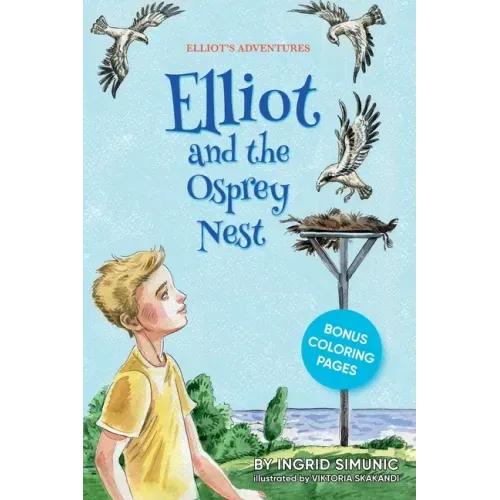 Elliot and the Osprey Nest
