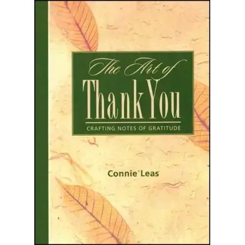 The Art of Thank You: Crafting Notes of Gratitude