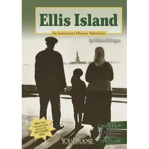 Ellis Island: An Interactive History Adventure