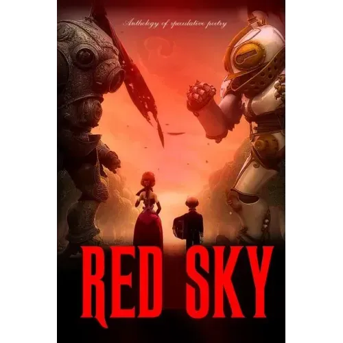 Red Sky: Anthology of Speculative Poetry