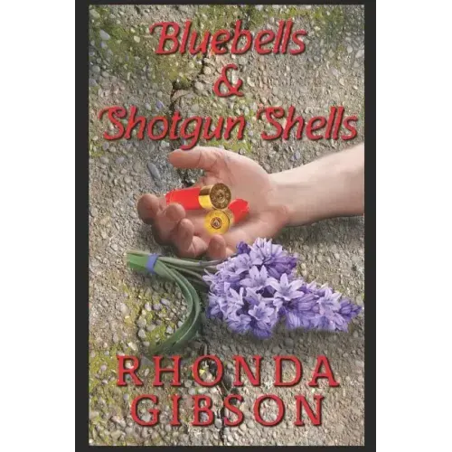 Bluebells and Shotgun Shells (A Kathryn Snow Cozy Mystery)