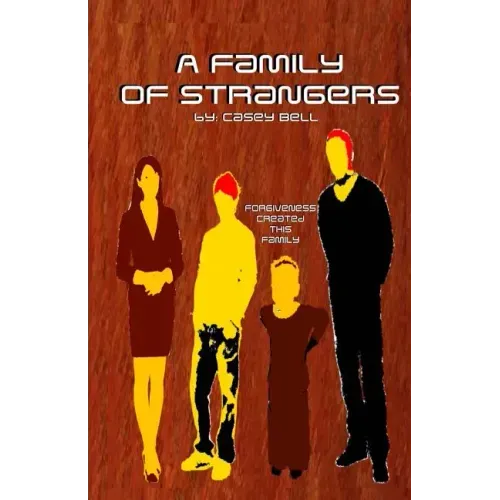 A Family of Strangers