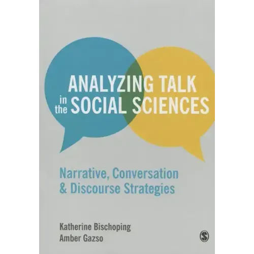 Analyzing Talk in the Social Sciences