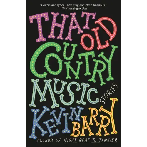 That Old Country Music: Stories