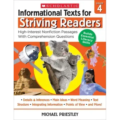 Informational Texts for Striving Readers: Grade 4: High-Interest Nonfiction Passages with Comprehension Questions