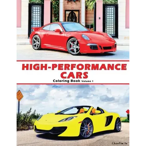 High-Performance Cars: A Coloring Book of Cars