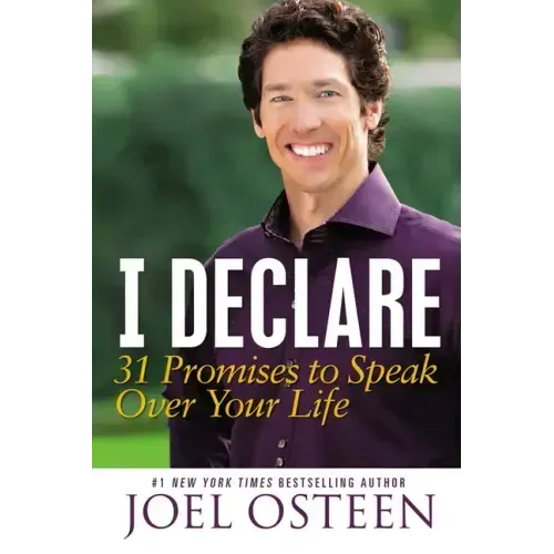 I Declare: 31 Promises to Speak Over Your Life